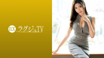 259LUXU-1371 ラグジュTV 1361 巨乳が魅力の美人歌手登場！  ～愛撫でとろとろになった膣内に巨根を挿入されると、うっとりとした表情で受け入れ、腰と美巨乳を振りながら本能的に感じる妖艶な姿を晒す！