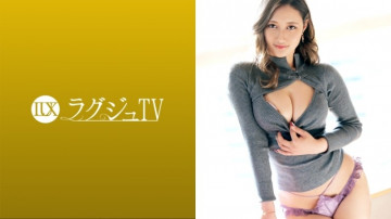 259LUXU-1551 ラグジュTV 1552 【普通のセックスでは満足できない】最高の快感を味わいに来たハーフ美女登場！  ～スペインのエロボディと濃厚フェラでAV男優を骨抜きにする！  - ?  さらに、魅惑の巨尻を激しく揺らしながら熱い快感を味わう姿は必見です！